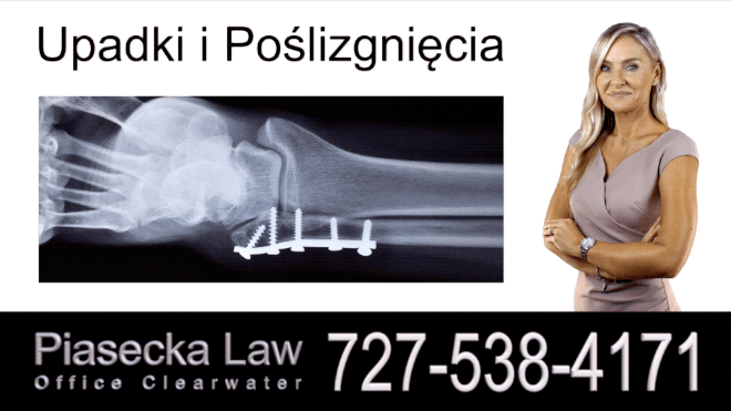 Upadki i Poślizgnięcia, Polski Adwokat Odszkodowania Florida, Prawnik, Wypadki, Floryda, Piasecka Law, Agnieszka Piasecka, Aga Piasecka
