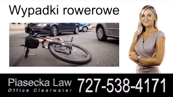 Wypadki rowerowe, Polski Adwokat Odszkodowania Florida, Prawnik, Wypadki, Floryda, Piasecka Law, Agnieszka Piasecka, Aga Piasecka