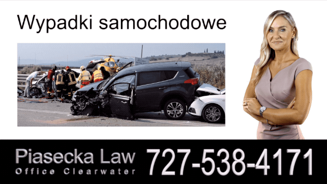 Wypadki samochodowe, Polski Adwokat Odszkodowania Florida, Prawnik, Wypadki, Floryda, Piasecka Law, Agnieszka Piasecka, Aga Piasecka